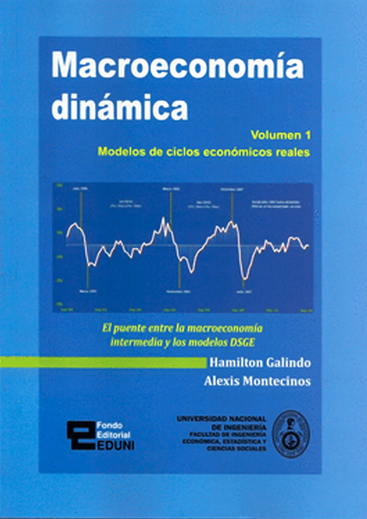 MACROECONOMÍA DINÁMICA VOL. 1 MODELOS DE CICLOS ECONÓMICOS REALES