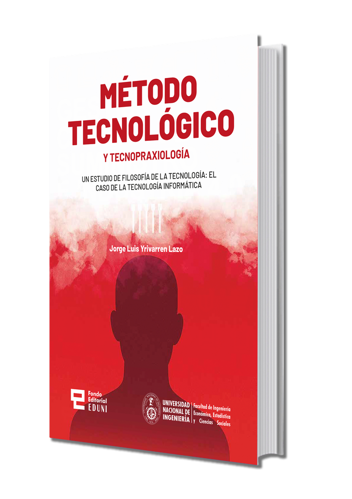 Método Tecnológico y Tecnopraxiología