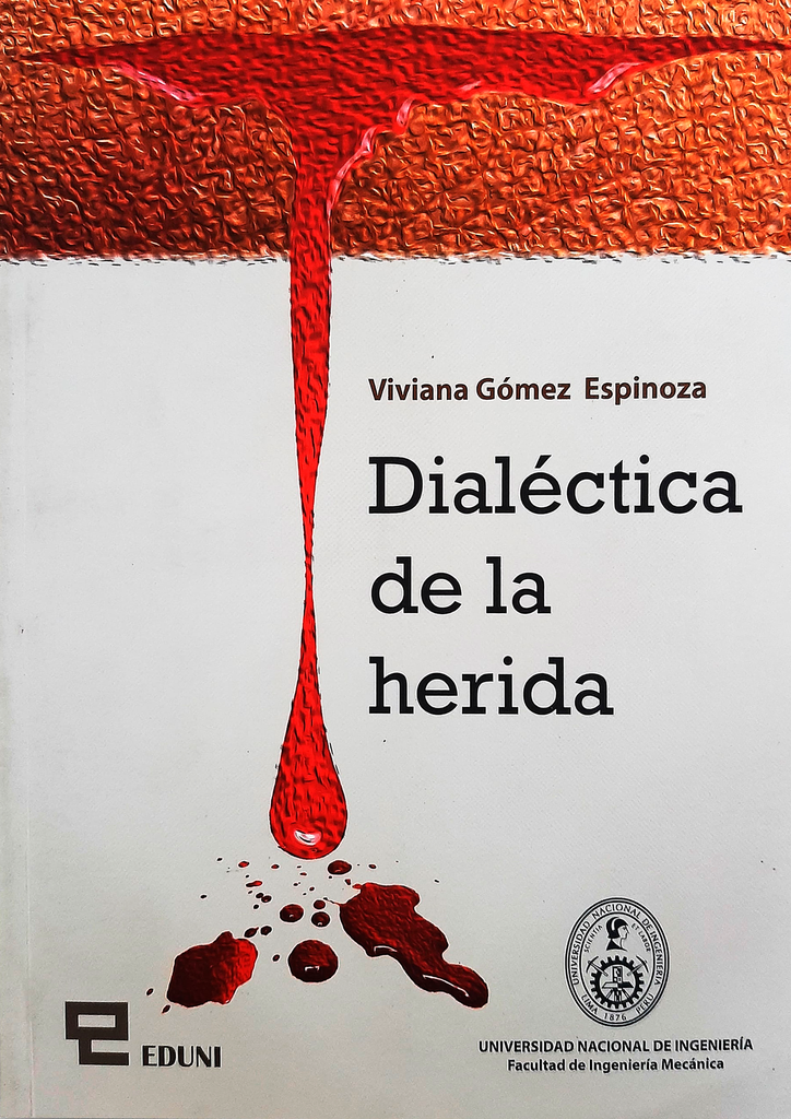 DIALÉCTICA DE LA HERIDA