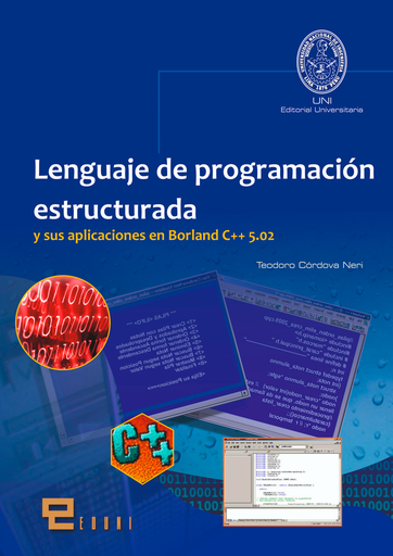 LENGUAJE DE PROGRAMACIÓN ESTRUCTURADA  Y SUS APLICACIONES EN BORLAND C++ 5.02