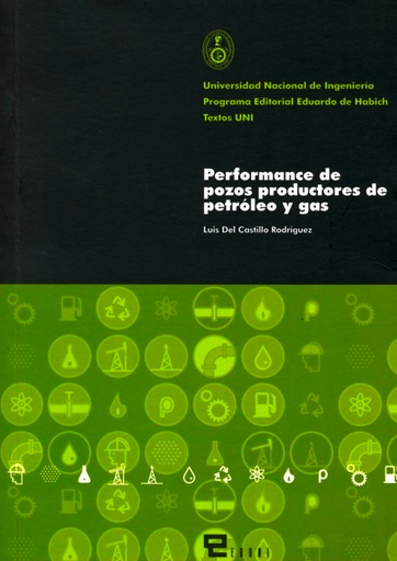 PERFOMANCE DE POZOS PRODUCTORES DE PETRÓLEO Y GAS