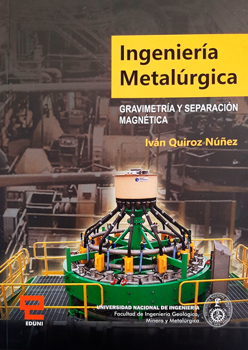 INGENIERIA METALURGICA. GRAVIMETRIA Y SEPARACION MAGNETICA